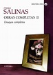 OBRAS COMPLETAS (VOL. II): ENSAYOS COMPLETOS | PEDRO SALINAS | Casa del ...