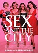 Sex and the City (2008) poster - FreeMoviePosters.net