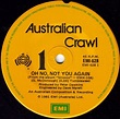 Australian Crawl - Oh No Not You Again (1981, Vinyl) | Discogs