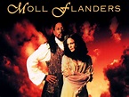 Moll Flanders (1996) - Rotten Tomatoes