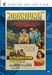 Uranium Boom – Movies & Autographed Portraits Through The Decades