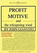 Profit Motive and the Whispering Wind (2007) - FilmAffinity