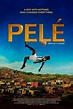 Pele: Birth of a Legend DVD Release Date | Redbox, Netflix, iTunes, Amazon