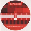 Superbus - Strong And Beautiful | Lanzamientos | Discogs