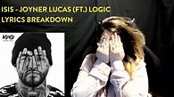 Joyner Lucas (Ft. Logic) - ISIS - Lyrics Breakdown - YouTube