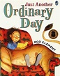 Just Another Ordinary Day. By Rod Clement | Reading challenge, Picture ...
