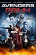 Avengers Grimm (2015) - Jeremy M. Inman | Synopsis, Characteristics ...