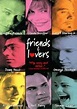 Amigos y amantes - Película - 1999 - Crítica | Reparto | Estreno ...