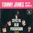 Tommy James & The Shondells - Crystal Blue Persuasion (Vinyl, 7 ...