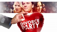 The Divorce Party: Trailer 1 - Trailers & Videos - Rotten Tomatoes