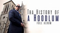 T-Bone - Tha history of a hoodlum (Full Album) - YouTube