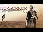 Berserker: El guerrero del infierno | Película Completa en Español ...