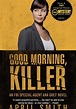 Good Morning, Killer - movie: watch stream online