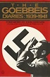 The Goebbels Diaries, 1939-1941 by Joseph Goebbels | Goodreads