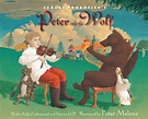 Sergei Prokofiev's Peter and the Wolf: With a Fully-Orchestrated and ...
