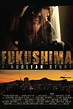 Fukushima: A Nuclear Story - Rotten Tomatoes