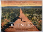 Shooting Dogs - Original Cinema Movie Poster From pastposters.com ...