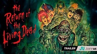 The Return of the Living Dead | El regreso de los muertos vivientes ...