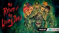 The Return of the Living Dead | El regreso de los muertos vivientes ...