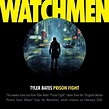 Prison Fight [From The Motion Picture "Watchmen"] by Tyler Bates on ...