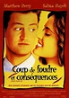 Coup de foudre et Conséquences - Film (1997) - SensCritique