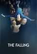 The Falling filme - Veja onde assistir online