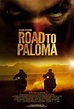 Road to Paloma Movie (2014)