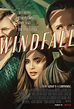Windfall : Mega Sized Movie Poster Image - IMP Awards