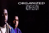 5 Best Songs From Organized Konfusion's Self-Titled Debut