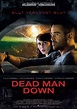 Dead Man Down (2013) Poster #1 - Trailer Addict