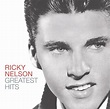 Nelson, Ricky - Ricky Nelson: Greatest Hits - Amazon.com Music