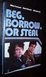 Beg, Borrow ... or Steal (TV Movie 1973) - IMDb