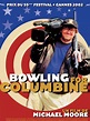 Bowling for Columbine - film 2002 - AlloCiné