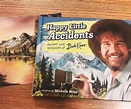 Happy Little Accidents Bob Ross Book