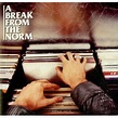 Fatboy Slim A Break From The Norm UK Cd Album GUTCD15 A Break From The ...
