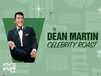 Watch The Dean Martin Celebrity Roasts | Prime Video