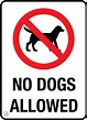 No Dogs Allowed Sign | K2K Signs Australia