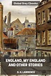 England, My England and Other Stories by D. H. Lawrence - Free ebook ...