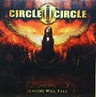 Circle II Circle – Seasons Will Fall (CD) - Discogs