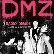 DMZ/LYRES – Radio Demos/Live at The Cantone‘s 1982 (Munster ...
