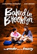 Baked in Brooklyn (2016)