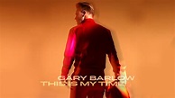 Νέο Τραγούδι | Gary Barlow - This Is My Time - SounDarts.gr