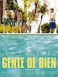 Gente de Bien - film 2013 - AlloCiné