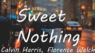 Calvin Harris - Sweet Nothing (Lyrics) ft. Florence Welch - YouTube