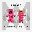 Friends (Marshmello and Anne-Marie song) - Wikipedia