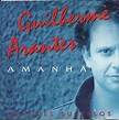 CD - Guilherme Arantes Amanhã Grandes Sucessos - Colecionadores Discos ...