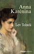 Anna Karenina, de León Tolstói | 15 libros que tienes que leer antes de ...