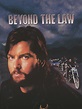 Beyond the Law (1992) - Rotten Tomatoes