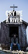 Cry Me A River - IMDb