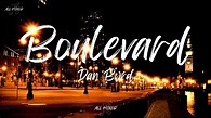 Dan Byrd - Boulevard (Lyrics) - YouTube